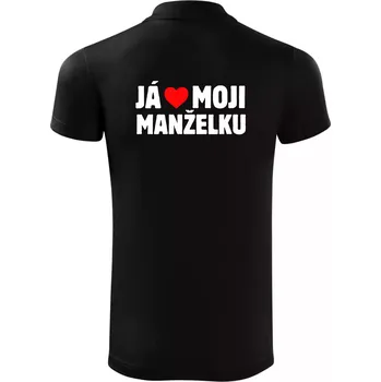 Pánská košile Já miluju svojí manželku - Polokošile Victory sportovní (dresovina) - L ( Černá )