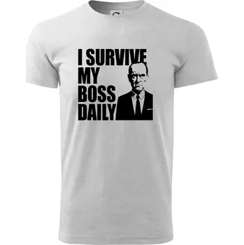 I survive my boss daily - Triko extra velké (5-8XL) - 7XL ( Světlešedý Melír )