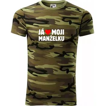 Pánské tričko Já miluju svojí manželku - Army CAMOUFLAGE - XL ( Zelený maskáč )