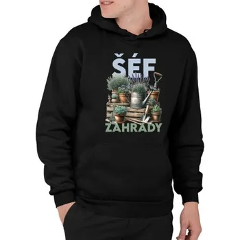 Žertovný předmět Šéf zahrady - pánská mikina s potiskem- Tričkový.cz