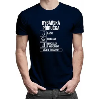 Žertovný předmět Rybářská příručka - háčky, proviant, manželka u kadeřníka - pánské tričko s potiskem- Tričkový.cz