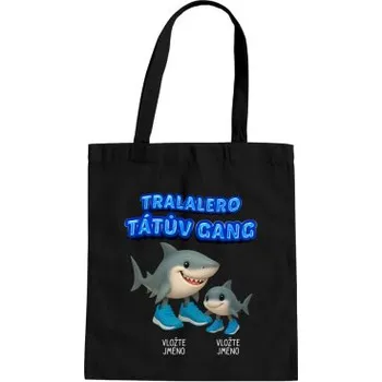 Žertovný předmět Tralalero Tátův Gang - jedno dítě - Italian brainrot - taška s potiskem - personalizovaný produkt- Tričkový.cz