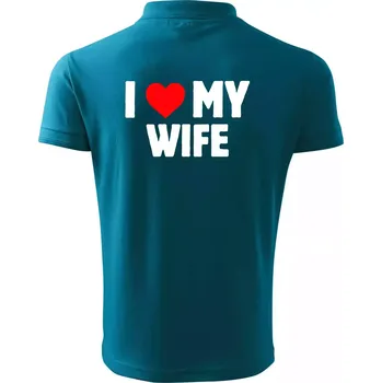Pánská košile I love my wife - Polokošile pánská Pique Polo 203 - 3XL ( Tmavý tyrkys )