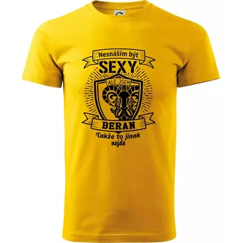Pánské tričko Nesnáším být tak skvělý - Beran - Triko extra velké (5-8XL) - 6XL ( Žlutá )