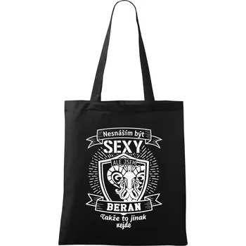 Nákupní taška Nesnáším být tak skvělý - Beran - Taška bavlněná - 42 x 38 cm ( Černá )
