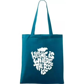 Home is where the dog - Taška bavlněná - 42 x 38 cm ( Petrolejová )