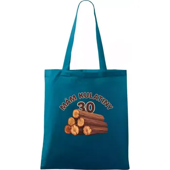 Mám kulatiny 30 - Taška bavlněná - 42 x 38 cm ( Petrolejová )