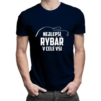 Žertovný předmět Nejlepší rybář v celé vsi - pánské tričko s potiskem- Tričkový.cz