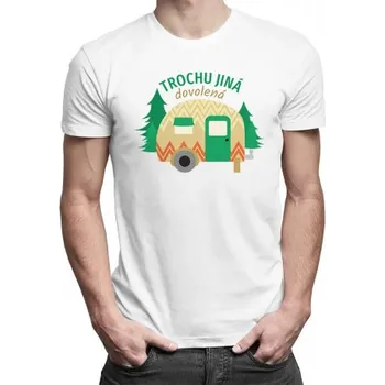 Žertovný předmět Trochu jiná dovolená - pánské tričko s potiskem- Tričkový.cz