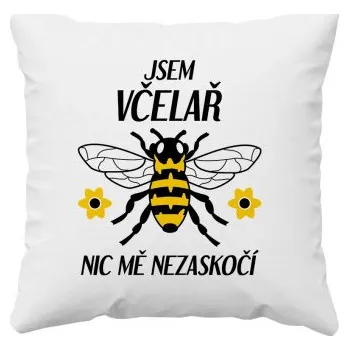 Žertovný předmět Jsem včelař, nic mě nezaskočí - polštář s potiskem- Tričkový.cz