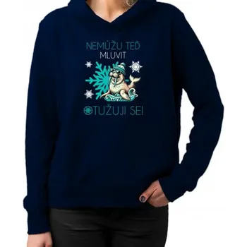 Žertovný předmět Nemůžu teď mluvit – otužuji se! - dámská mikina s potiskem- Tričkový.cz