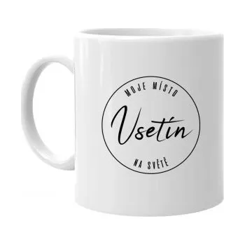 Žertovný předmět Vsetín - moje místo na světě - hrnek s potiskem- Tričkový.cz
