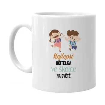 Žertovný předmět Nejlepší učitelka ve školce na světě - hrnek s potiskem- Tričkový.cz