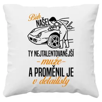 Žertovný předmět Bůh našel ty nejtalentovanější detailisty - polštář s potiskem- Tričkový.cz