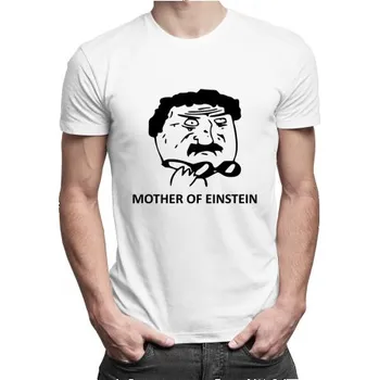 Žertovný předmět Mother of Einstein - pánské tričko s potiskem- Tričkový.cz