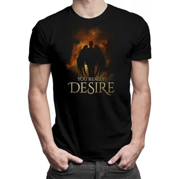 Žertovný předmět You really desire - pánské tričko s potiskem- Tričkový.cz