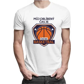 Žertovný předmět Můj oblíbený čas je: Čas na basketbal - pánské tričko s potiskem- Tričkový.cz