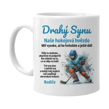 Žertovný předmět Drahý ... má (naše) hokejová hvězdo - hrnek s potiskem - personalizovaný produkt- Tričkový.cz
