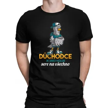 Žertovný předmět Důchodce je jako holub, sere na všechno - pánské tričko s potiskem- Tričkový.cz