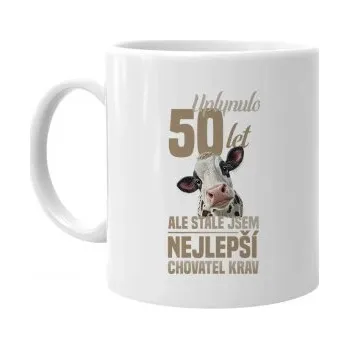 Žertovný předmět Uplynulo 50 let, ale stále jsem nejlepší chovatel krav - hrnek s potiskem- Tričkový.cz