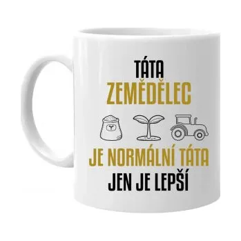 Žertovný předmět Táta zemědělec je normální táta, jen je lepší - hrnek s potiskem- Tričkový.cz