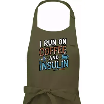 Kuchyňská zástěra I Run On Coffee And Insulin - Pánská zástěra na vaření - Univerzální velikost ( Khaki )