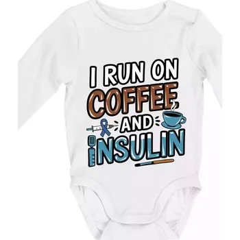 I Run On Coffee And Insulin - Body kojenecké s dlouhým rukávem - Dlouhý r. 3-6 měs ( Bílá )
