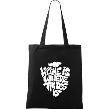 Nákupní taška Home is where the dog - Taška bavlněná - 42 x 38 cm ( Černá )