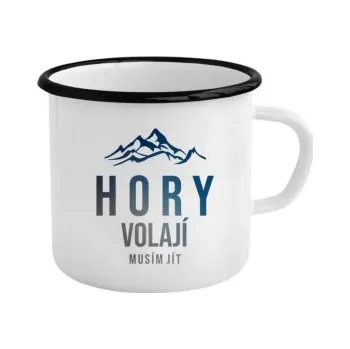 Žertovný předmět Hory volají - musím jít - keramický smaltovaný hrneček s potiskem- Tričkový.cz
