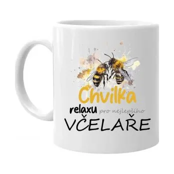 Žertovný předmět Chvilka relaxu pro nejlepšího včelaře - hrnek s potiskem- Tričkový.cz