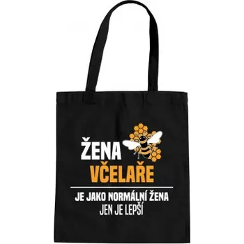 Žertovný předmět Žena včelaře je jako normální žena, jen je lepší - taška s potiskem- Tričkový.cz