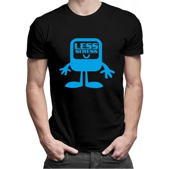 Žertovný předmět Less Stress - pánské tričko s potiskem- Tričkový.cz