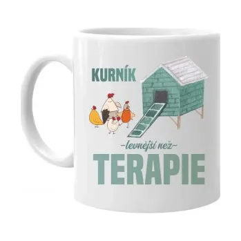 Žertovný předmět Kurník - levnější než terapie - hrnek s potiskem- Tričkový.cz