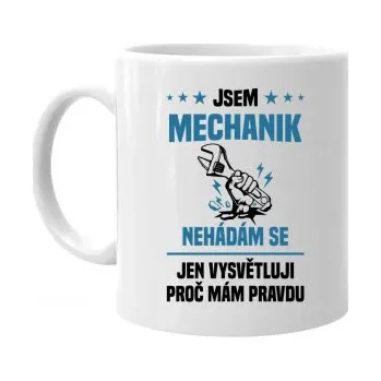 Žertovný předmět Jsem mechanik – nehádám se - hrnek s potiskem- Tričkový.cz