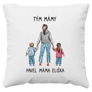 Žertovný předmět Tým mámy - polštář s potiskem - personalizovaný produkt- Tričkový.cz
