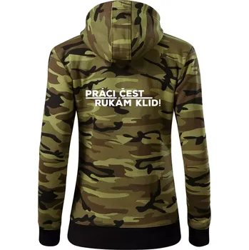 Dámská mikina Práci čest a rukám klid - Dámská mikina trendy zipper s kapucí - L ( Zelený maskáč )