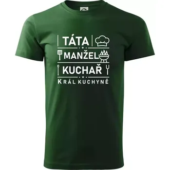 Pánské tričko Táta manžel kuchař král kuchyně - Triko extra velké (5-8XL) - 8XL ( Lahvově zelená )