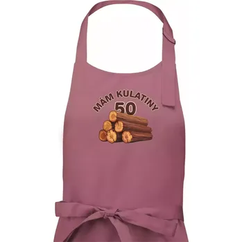 Kuchyňská zástěra Mám kulatiny 50 - Dámská zástěra na vaření - Univerzální velikost ( Starorůžová )
