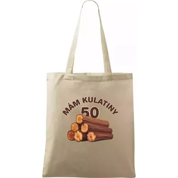 Nákupní taška Mám kulatiny 50 - Taška bavlněná - 42 x 38 cm ( Naturální )