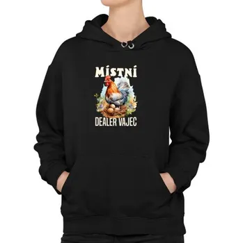 Žertovný předmět Místní dealer vajec - dámská mikina s potiskem- Tričkový.cz