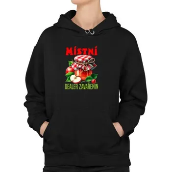 Žertovný předmět Místní dealer zavařenin - dámská mikina s potiskem- Tričkový.cz