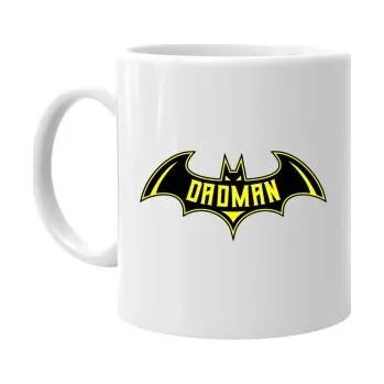 Žertovný předmět Dadman - hrnek s potiskem- Tričkový.cz