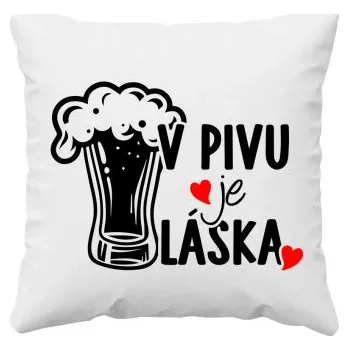Žertovný předmět V pivu je láska - polštář s potiskem- Tričkový.cz