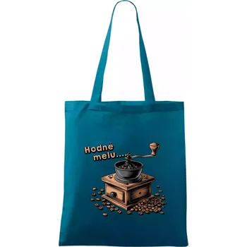 Hodně melu - Taška bavlněná - 42 x 38 cm ( Petrolejová )