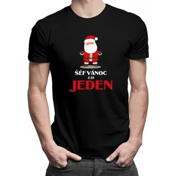 Žertovný předmět Šéf Vánoc je jen jeden - pánské tričko s potiskem- Tričkový.cz