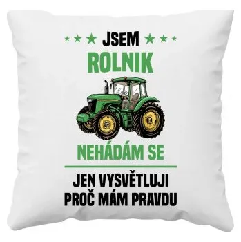Žertovný předmět Jsem rolník - nehádám se - polštář s potiskem- Tričkový.cz
