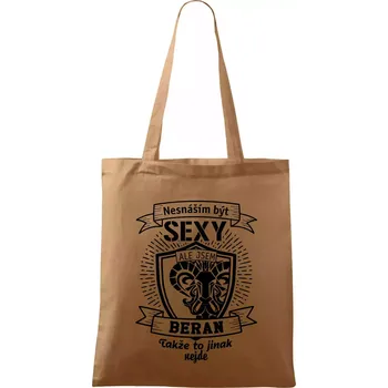 Nákupní taška Nesnáším být tak skvělý - Beran - Taška bavlněná - 42 x 38 cm ( Cappuccino )