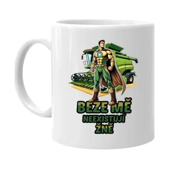 Žertovný předmět Beze mě neexistují žně - hrnek s potiskem- Tričkový.cz