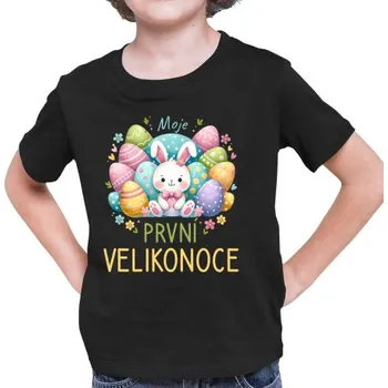Žertovný předmět Moje první Velikonoce - dětské tričko s potiskem- Tričkový.cz