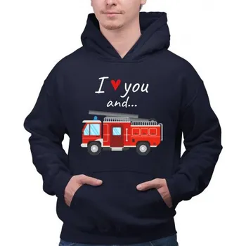 Žertovný předmět I love you and hasičské auto - pánská mikina s potiskem- Tričkový.cz